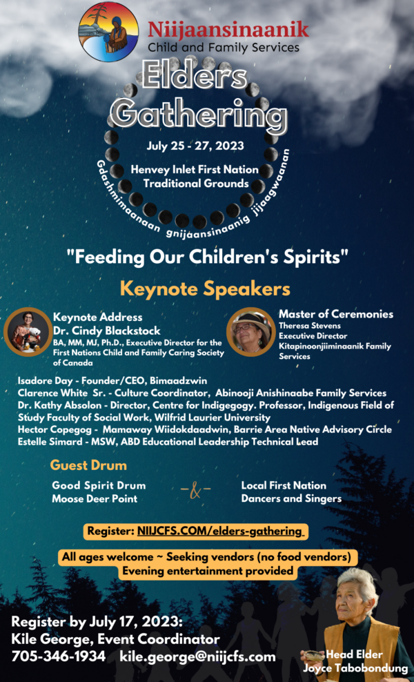 Elders Gathering July 25-27, 2023 • Niijaansinaanik Child and Family ...